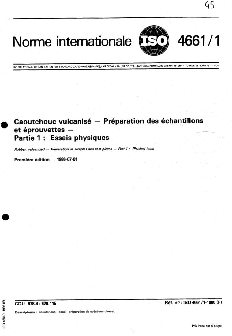 ISO 4661-1:1986 - Rubber, vulcanized — Preparation of samples and test pieces — Part 1: Physical tests
Released:7/3/1986