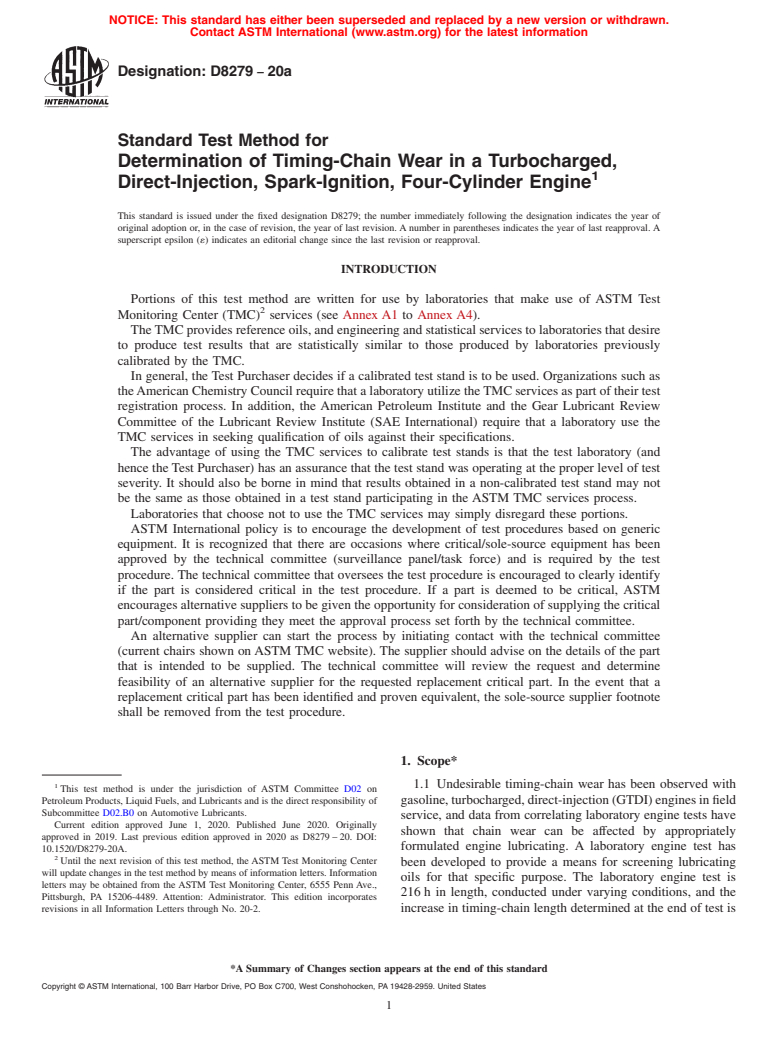 ASTM D8279-20a - Standard Test Method for Determination of Timing-Chain Wear in a Turbocharged, Direct-Injection,  Spark-Ignition, Four-Cylinder Engine