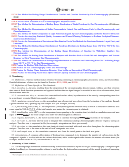 ASTM D7807-20 REDLINE ASTM D7807-20 - Standard Test Method for Determination of Boiling Range Distribution of Hydrocarbon and Sulfur Components of Petroleum Distillates by Gas Chromatography and Chemiluminescence Detection - Page 2 preview