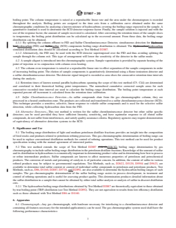 ASTM D7807-20 REDLINE ASTM D7807-20 - Standard Test Method for Determination of Boiling Range Distribution of Hydrocarbon and Sulfur Components of Petroleum Distillates by Gas Chromatography and Chemiluminescence Detection - Page 3 preview