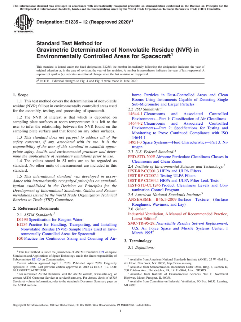 ASTM E1235-12(2020)e1 - Standard Test Method for Gravimetric Determination of Nonvolatile Residue (NVR) in Environmentally  Controlled Areas for Spacecraft