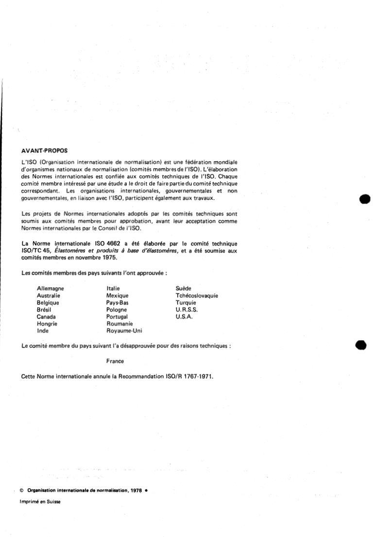 ISO 4662:1978 ISO 4662:1978 - Rubber — Determination of rebound resilience of vulcanizates
Released:2/1/1978 - Page 2 preview