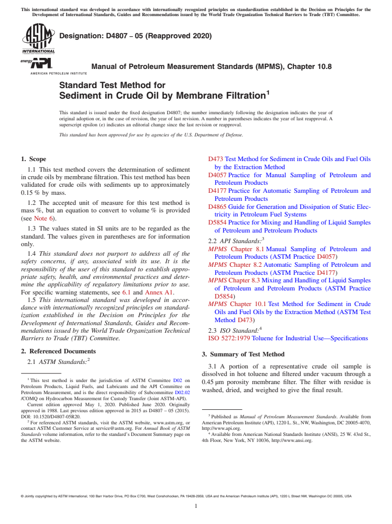 ASTM D4807-05(2020) - Standard Test Method for Sediment in Crude Oil by Membrane Filtration