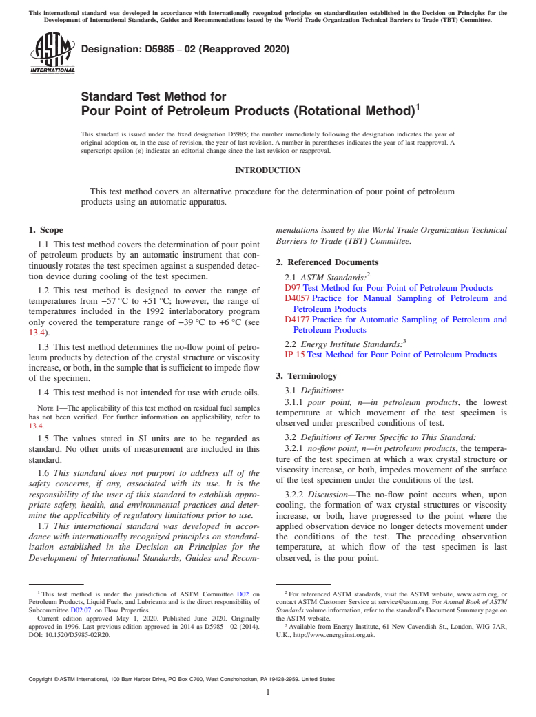 ASTM D5985-02(2020) - Standard Test Method for  Pour Point of Petroleum Products (Rotational Method)