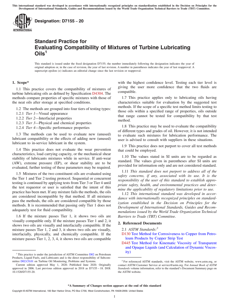 ASTM D7155-20 - Standard Practice for  Evaluating Compatibility of Mixtures of Turbine Lubricating  Oils