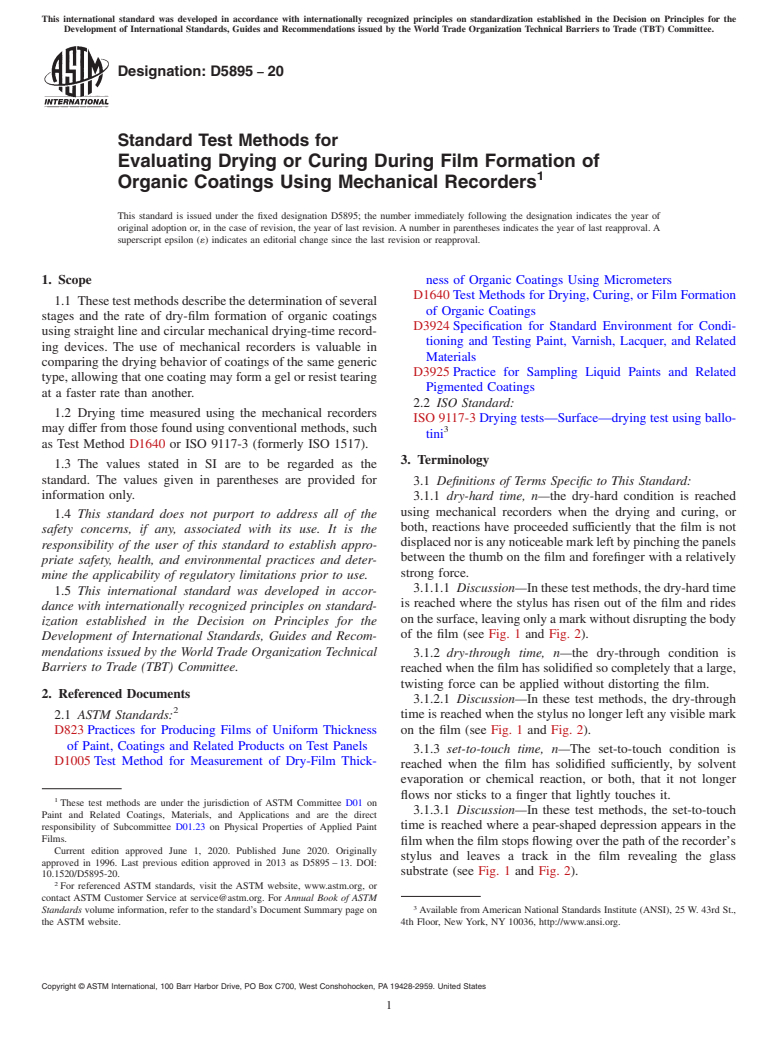 ASTM D5895-20 - Standard Test Methods for Evaluating Drying or Curing During Film Formation of Organic   Coatings    Using Mechanical Recorders