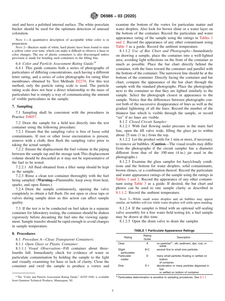 ASTM D6986-03(2020) - Standard Test Method for  Free Water, Particulate and Other Contamination in Aviation  Fuels (Visual Inspection Procedures)