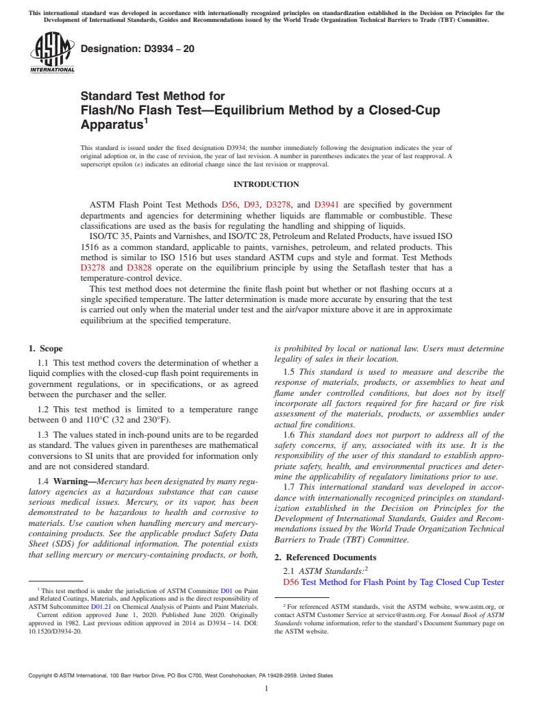 ASTM D3934-20 - Standard Test Method for Flash/No Flash Test&#x2014;Equilibrium Method by a Closed-Cup   Apparatus