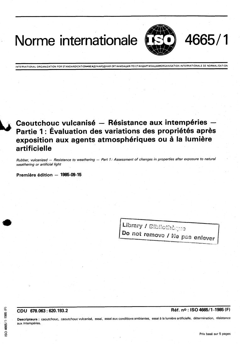 ISO 4665-1:1985 - Rubber, vulcanized — Resistance to weathering — Part 1: Assessment of changes in properties after exposure to natural weathering or artificial light
Released:9/26/1985