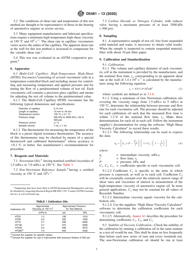 ASTM D5481-13(2020) - Standard Test Method for  Measuring Apparent Viscosity at High-Temperature and High-Shear   Rate by Multicell Capillary Viscometer