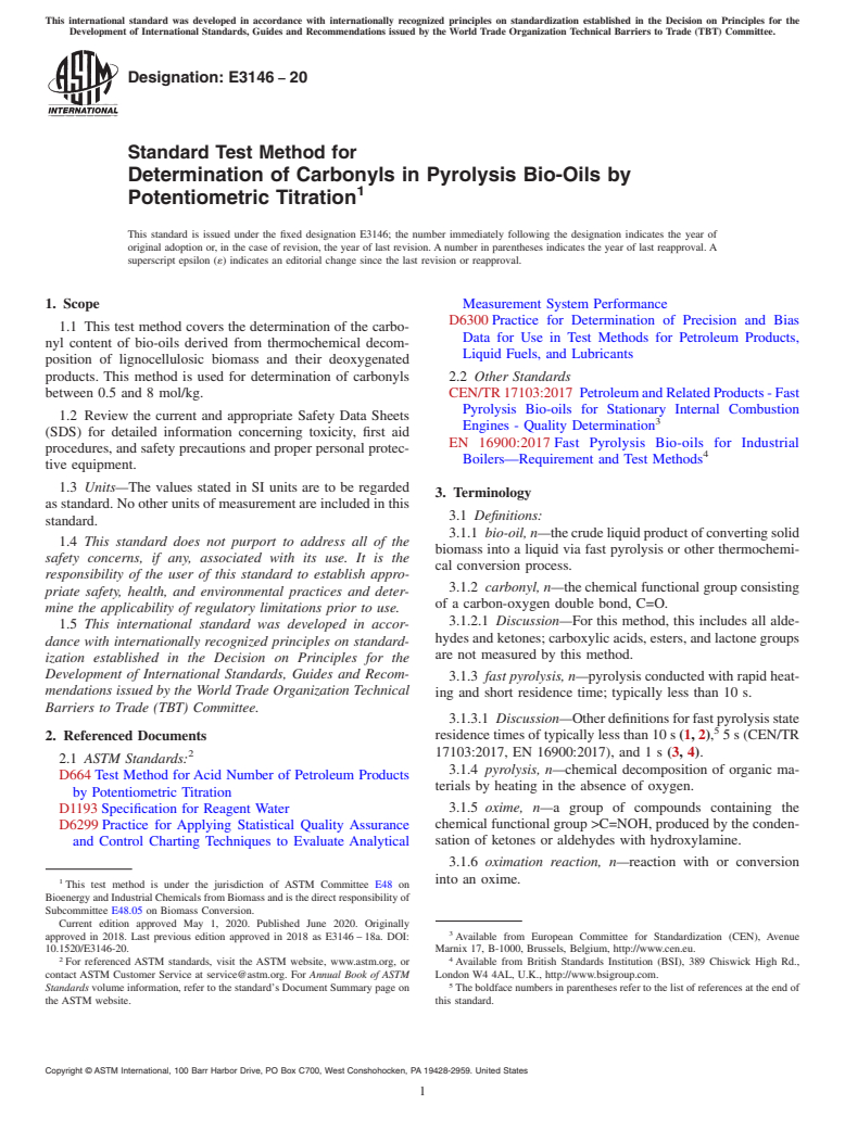 ASTM E3146-20 - Standard Test Method for Determination of Carbonyls in Pyrolysis Bio-Oils by Potentiometric  Titration