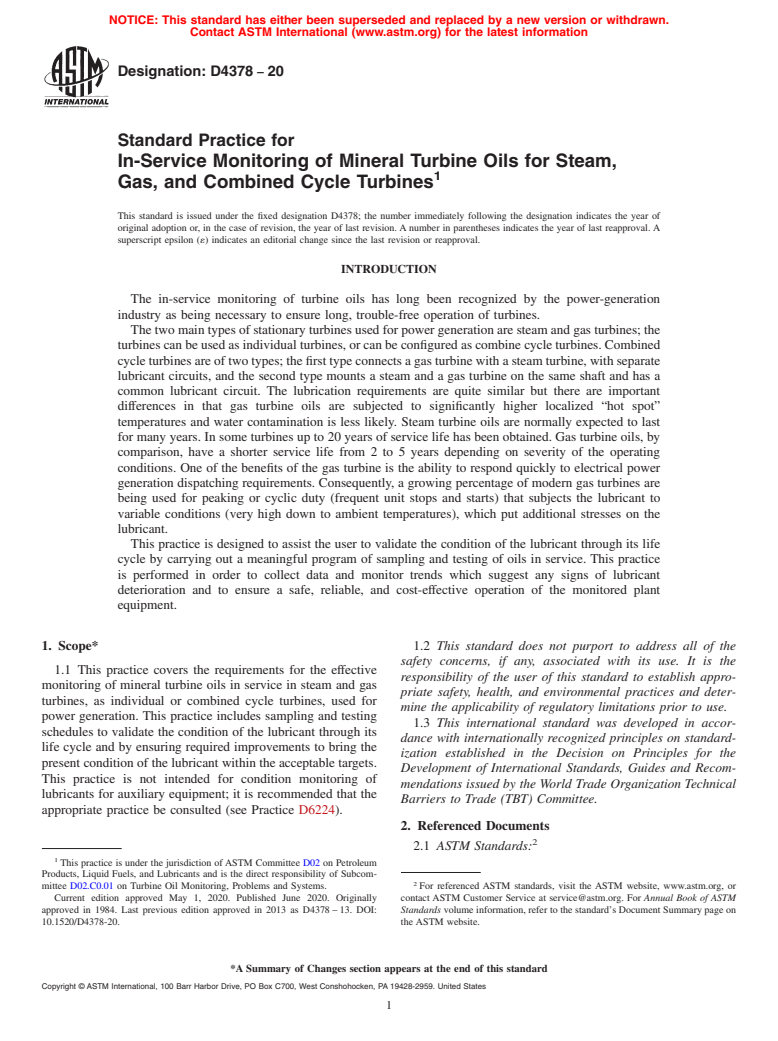 ASTM D4378-20 - Standard Practice for In-Service Monitoring of Mineral Turbine Oils for Steam, Gas,  and Combined Cycle Turbines