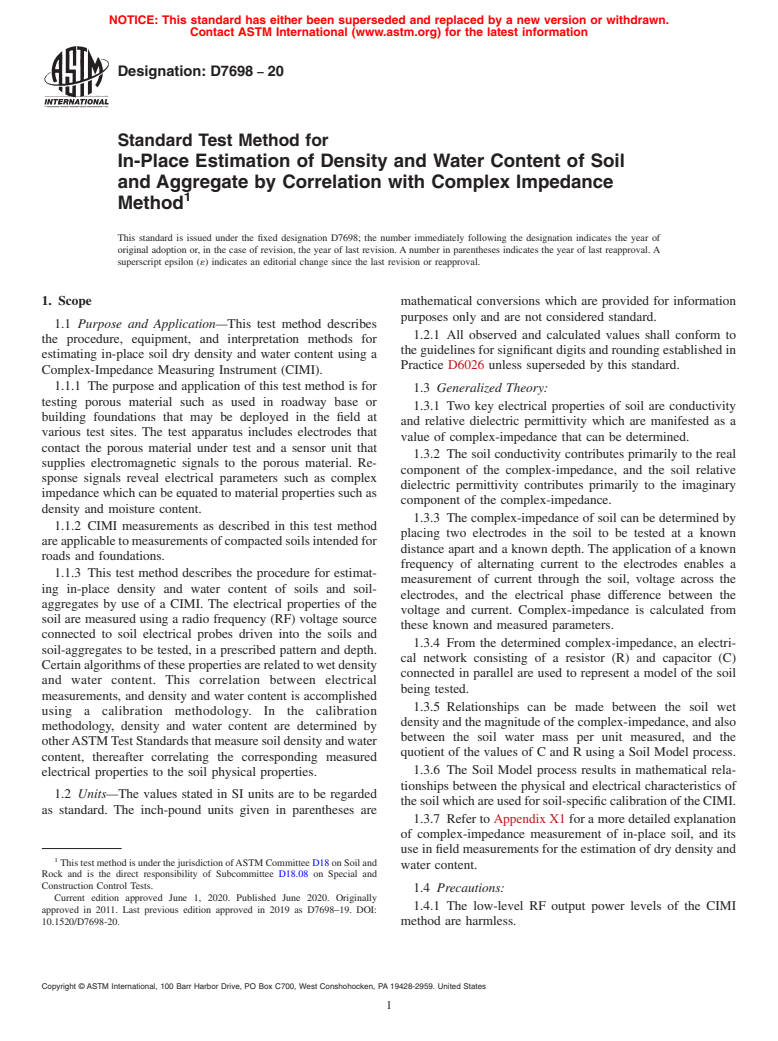 ASTM D7698-20 - Standard Test Method for In-Place Estimation of Density and Water Content of Soil and  Aggregate by Correlation with Complex Impedance Method