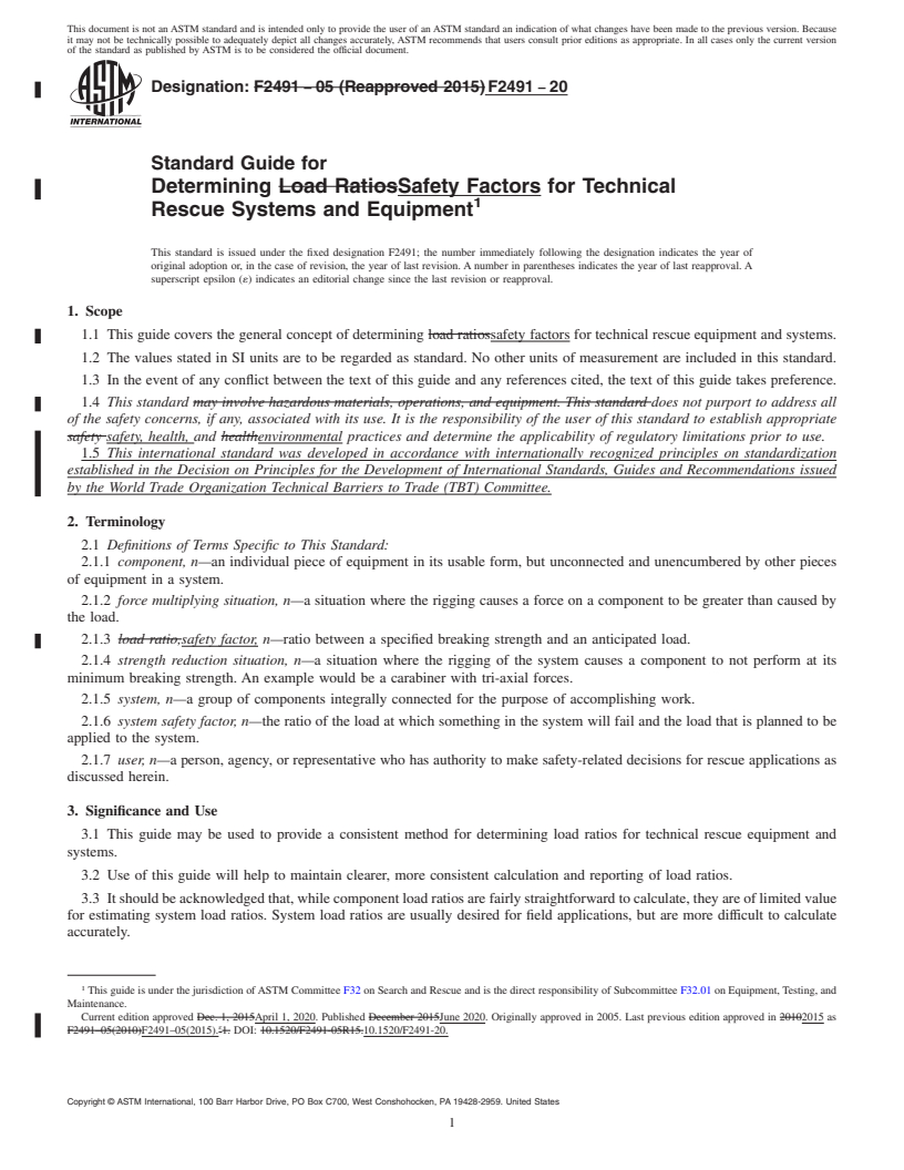 REDLINE ASTM F2491-20 - Standard Guide for  Determining Safety Factors for Technical Rescue Systems and  Equipment