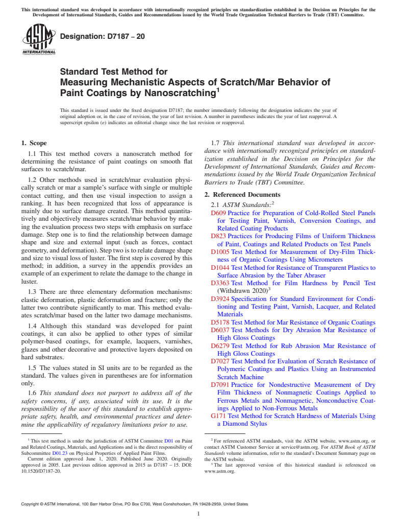 ASTM D7187-20 - Standard Test Method for Measuring Mechanistic Aspects of Scratch/Mar Behavior of Paint   Coatings   by Nanoscratching