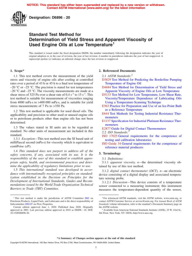 ASTM D6896-20 - Standard Test Method for Determination of Yield Stress and Apparent Viscosity of Used  Engine Oils at Low Temperature