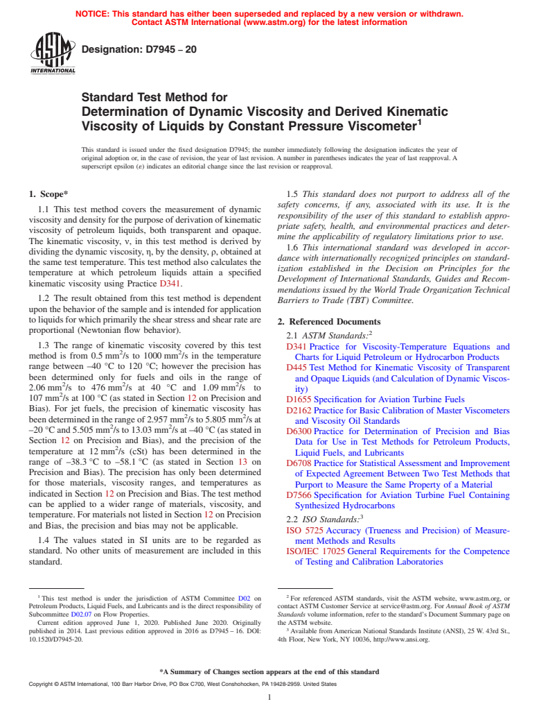 ASTM D7945-20 - Standard Test Method for Determination of Dynamic Viscosity and Derived Kinematic Viscosity  of Liquids by Constant Pressure Viscometer