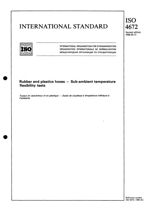 ISO 4672:1988 - Rubber and plastics hoses -- Sub-ambient temperature flexibility tests