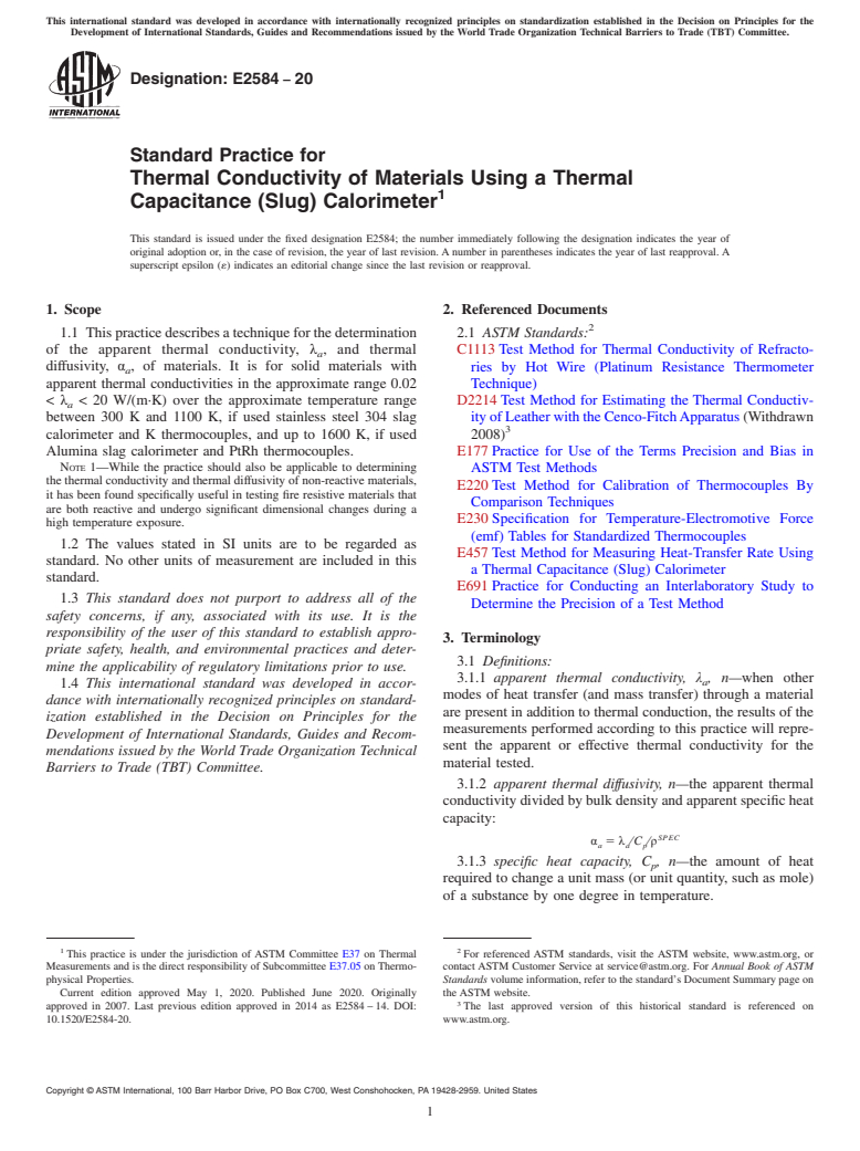 ASTM E2584-20 - Standard Practice for  Thermal Conductivity of Materials Using a Thermal Capacitance  (Slug) Calorimeter