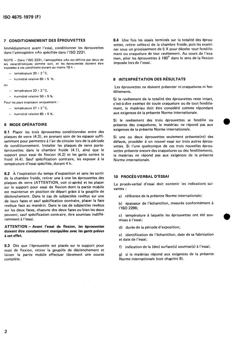 ISO 4675:1979 ISO 4675:1979 - Fabrics coated with rubber or plastics — Low temperature bend test
Released:5/1/1979 - Page 4 preview