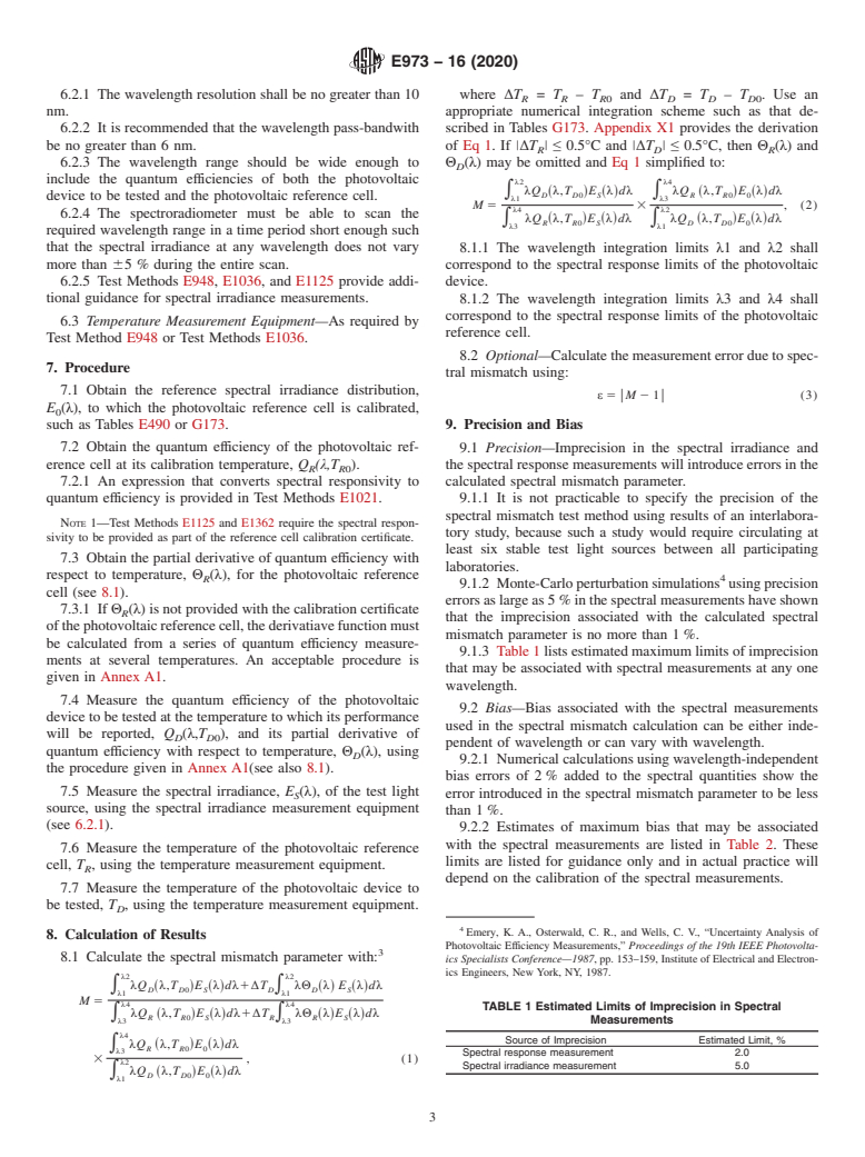 ASTM E973-16(2020) - Standard Test Method for  Determination of the Spectral Mismatch Parameter Between a Photovoltaic Device and a Photovoltaic Reference Cell