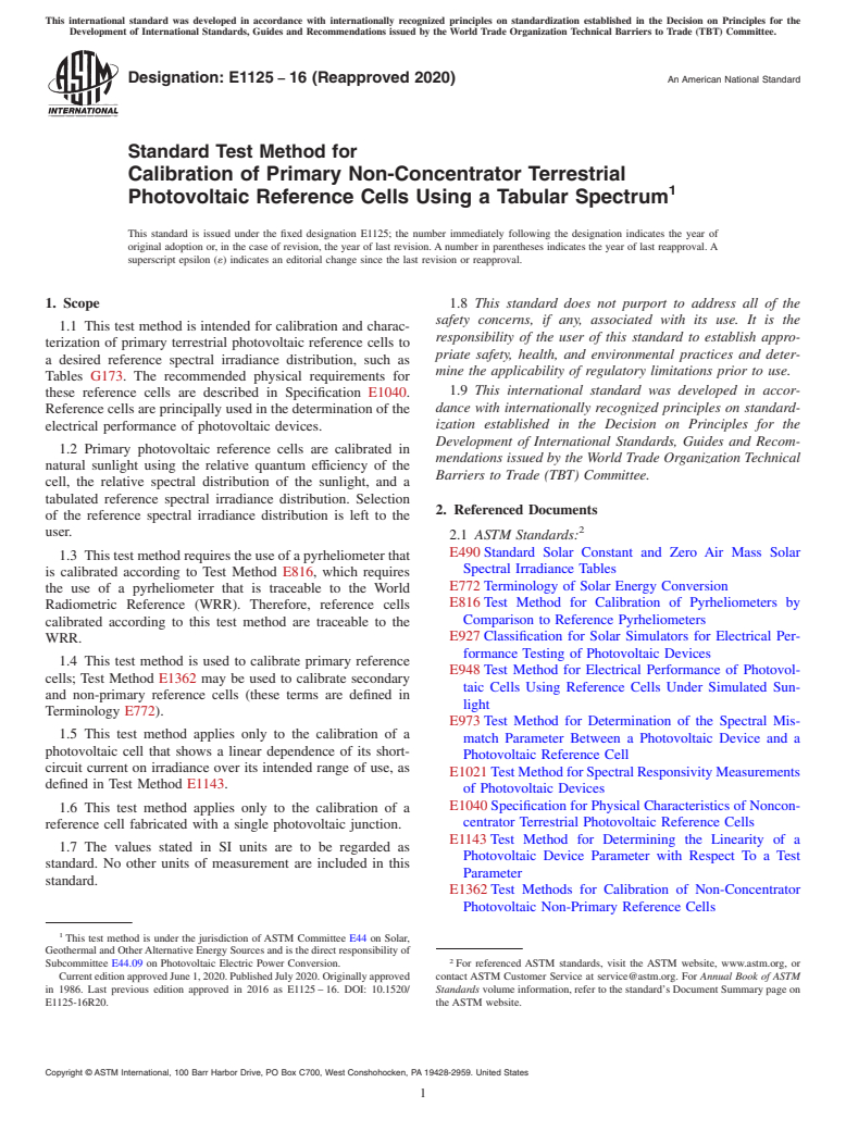 ASTM E1125-16(2020) - Standard Test Method for  Calibration of Primary Non-Concentrator Terrestrial Photovoltaic  Reference Cells Using a Tabular Spectrum