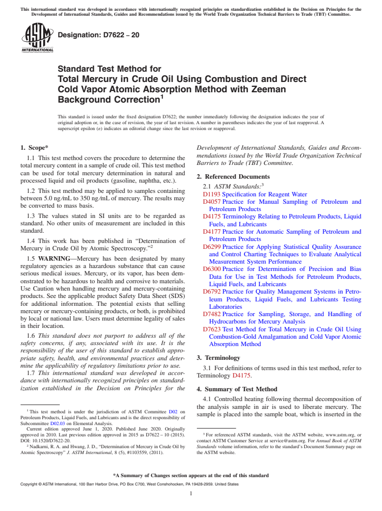 ASTM D7622-20 - Standard Test Method for  Total Mercury in Crude Oil Using Combustion and Direct Cold Vapor Atomic Absorption Method with Zeeman Background Correction