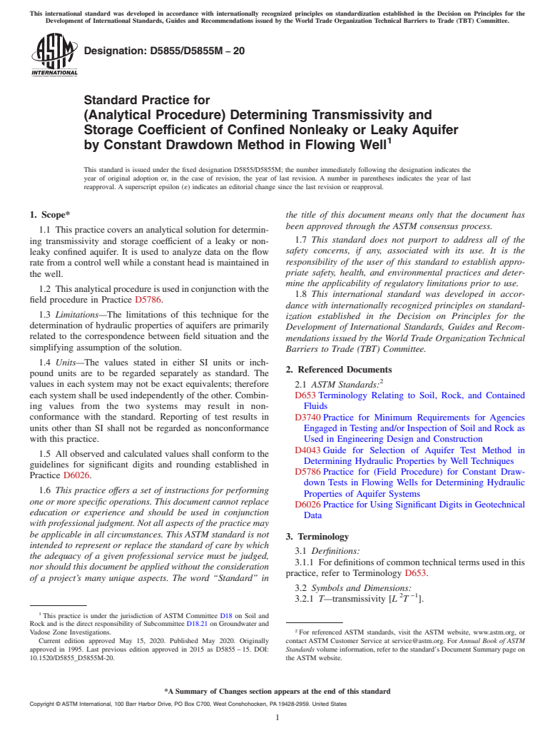 ASTM D5855/D5855M-20 - Standard Practice for (Analytical Procedure) Determining Transmissivity and Storage  Coefficient of Confined Nonleaky or Leaky Aquifer by Constant Drawdown  Method in Flowing Well