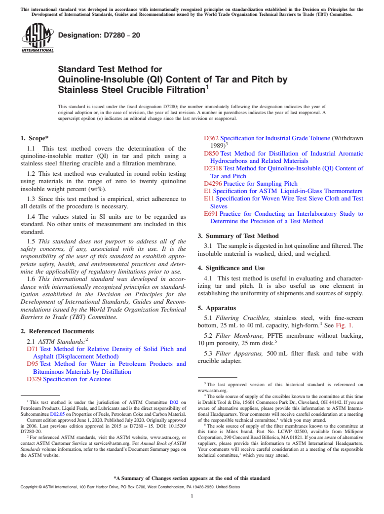 ASTM D7280-20 - Standard Test Method for  Quinoline-Insoluble (QI) Content of Tar and Pitch by Stainless  Steel Crucible Filtration