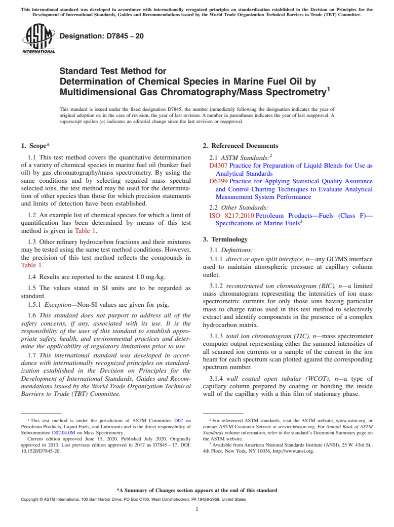 ASTM D7845-20 - Standard Test Method for Determination of Chemical Species in Marine Fuel Oil by Multidimensional  Gas Chromatography/Mass Spectrometry