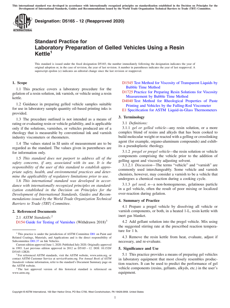 ASTM D5165-12(2020) - Standard Practice for Laboratory Preparation of Gelled Vehicles Using a Resin Kettle