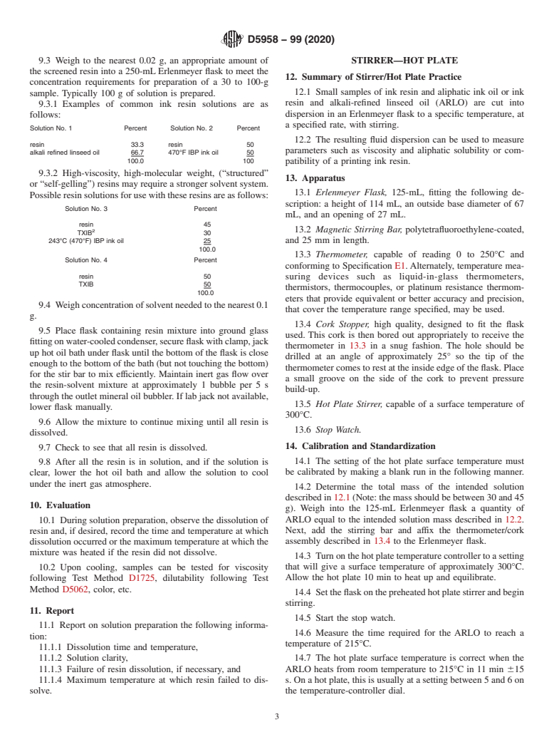 ASTM D5958-99(2020) - Standard Practices for  Preparation of Oil-Based Ink Resin Solutions