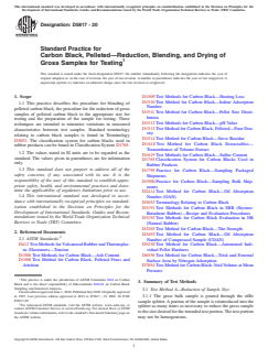 ASTM D5817-20 ASTM D5817-20 - Standard Practice for Carbon Black, Pelleted—Reduction, Blending, and Drying of Gross Samples for Testing
