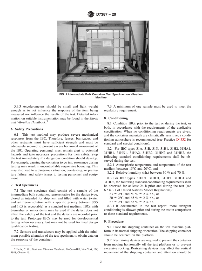 ASTM D7387-20 - Standard Test Method for  Vibration Testing of Intermediate Bulk Containers (IBCs) Used   for Shipping Liquid Hazardous Materials (Dangerous Goods)