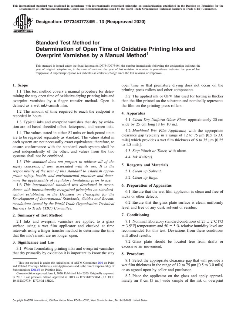 ASTM D7734/D7734M-13(2020) - Standard Test Method for Determination of Open Time of Oxidative Printing Inks and Overprint  Varnishes by a Manual Method