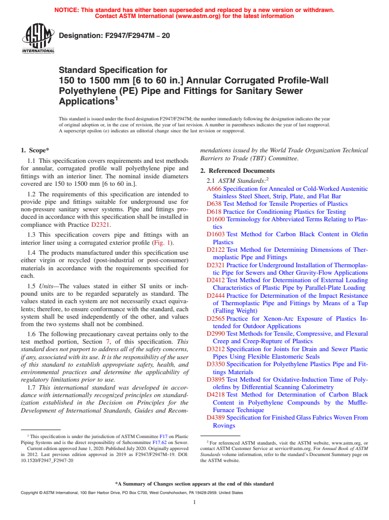 ASTM F2947/F2947M-20 - Standard Specification for 150 to 1500 mm [6 to 60 in.] Annular Corrugated Profile-Wall  Polyethylene (PE) Pipe and Fittings for Sanitary Sewer Applications