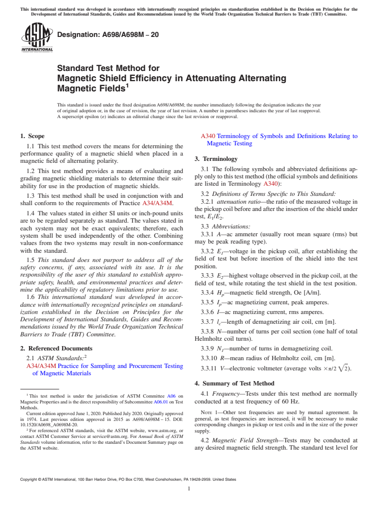 ASTM A698/A698M-20 - Standard Test Method for  Magnetic Shield Efficiency in Attenuating Alternating Magnetic   Fields
