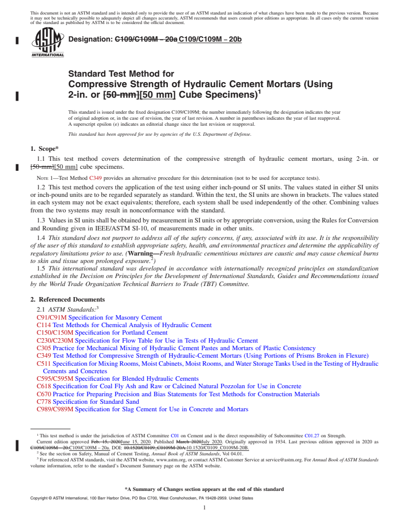 REDLINE ASTM C109/C109M-20b - Standard Test Method for  Compressive Strength of Hydraulic Cement Mortars (Using 2-in.  or [50 mm] Cube Specimens)