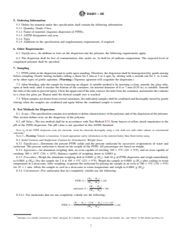 ASTM D4441-20 REDLINE ASTM D4441-20 - Standard Specification for Aqueous Dispersions of Polytetrafluoroethylene - Page 3 preview