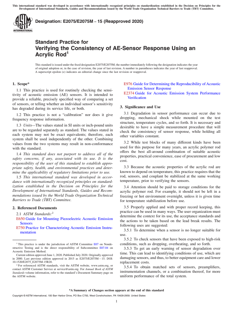 ASTM E2075/E2075M-15(2020) - Standard Practice for  Verifying the Consistency of AE-Sensor Response Using an Acrylic  Rod