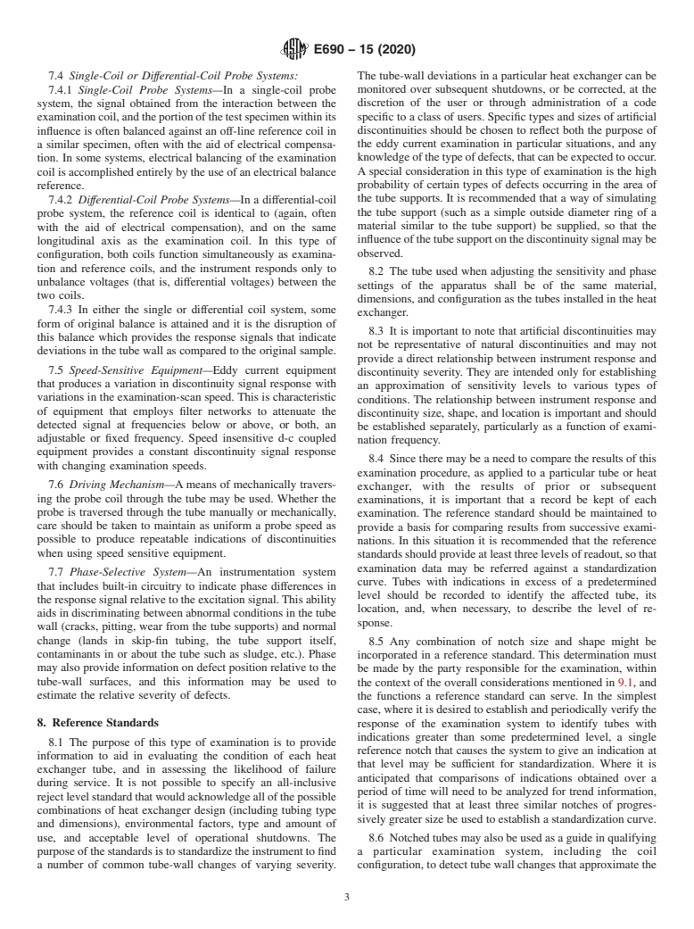 ASTM E690-15(2020) - Standard Practice for  In Situ Electromagnetic (Eddy Current) Examination of Nonmagnetic  Heat Exchanger Tubes
