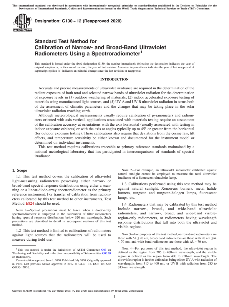 ASTM G130-12(2020) - Standard Test Method for  Calibration of Narrow- and Broad-Band Ultraviolet Radiometers  Using a Spectroradiometer