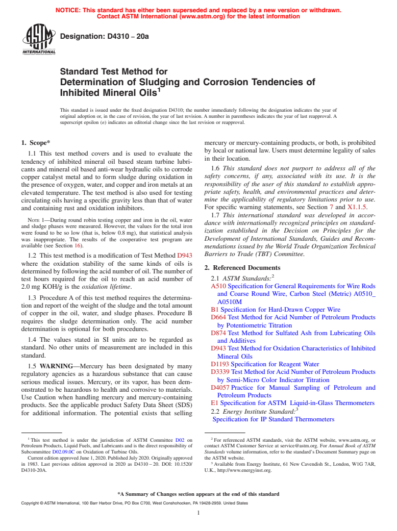 ASTM D4310-20a - Standard Test Method for  Determination of Sludging and Corrosion Tendencies of Inhibited   Mineral Oils