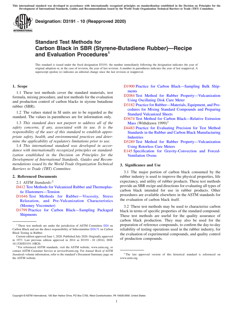 ASTM D3191-10(2020) - Standard Test Methods for Carbon Black in SBR (Styrene-Butadiene Rubber)&#x2014;Recipe  and Evaluation Procedures