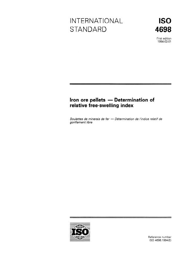 ISO 4698:1994 - Iron ore pellets -- Determination of relative free-swelling index