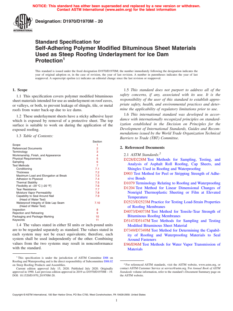 ASTM D1970/D1970M-20 - Standard Specification for  Self-Adhering Polymer Modified Bituminous Sheet Materials Used   as Steep Roofing Underlayment for Ice Dam Protection