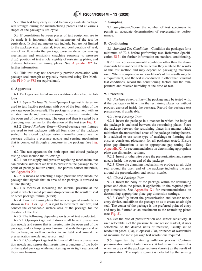 ASTM F2054/F2054M-13(2020) - Standard Test Method for  Burst Testing of Flexible Package Seals Using Internal Air   Pressurization Within Restraining Plates