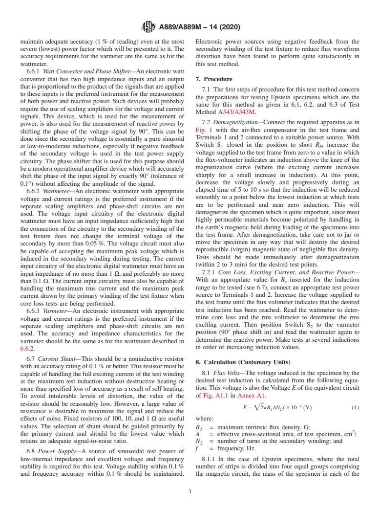 ASTM A889/A889M-14(2020) - Standard Test Method for  Alternating-Current Magnetic Properties of Materials at Low  Magnetic Flux Density Using the Voltmeter-Ammeter-Wattmeter-Varmeter  Method and 25-cm Epstein Frame