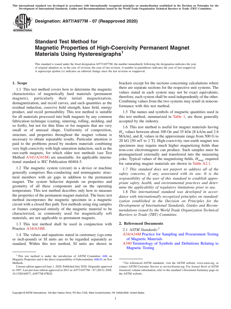 ASTM A977/A977M-07(2020) - Standard Test Method for  Magnetic Properties of High-Coercivity Permanent Magnet Materials  Using Hysteresigraphs