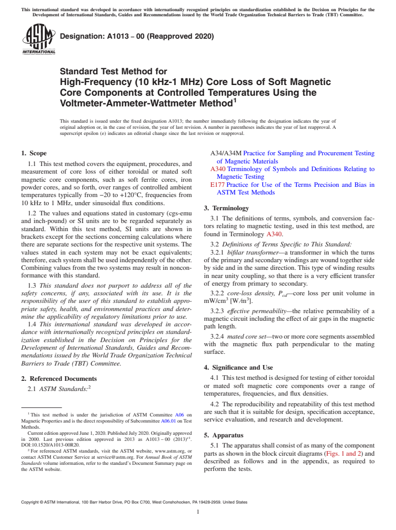 ASTM A1013-00(2020) - Standard Test Method for  High-Frequency (10 kHz-1 MHz) Core Loss of Soft Magnetic Core   Components at Controlled Temperatures Using the Voltmeter-Ammeter-Wattmeter   Method